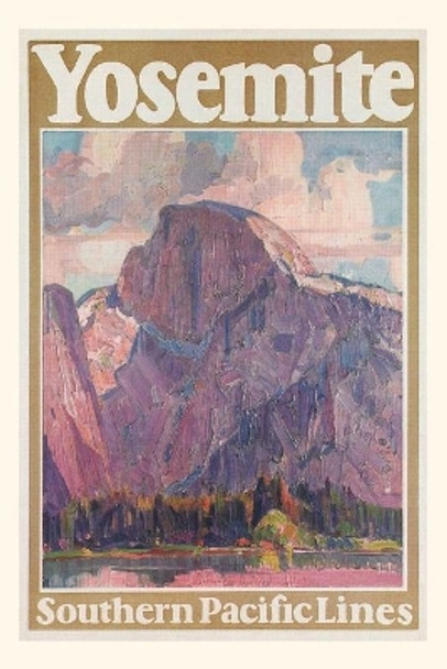 Vintage Journal Travel Poster for Yosemite National Park by Found Image Press 9781680819977