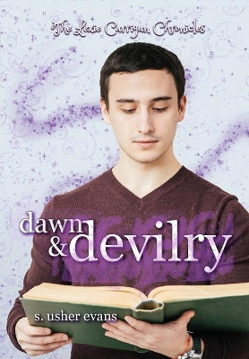 Dawn and Devilry by S Usher Evans 9781945438172