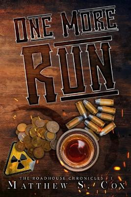 One More Run by Matthew S Cox 9781949174472