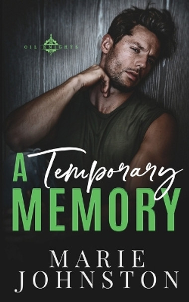 A Temporary Memory by Marie Johnston 9781951067656