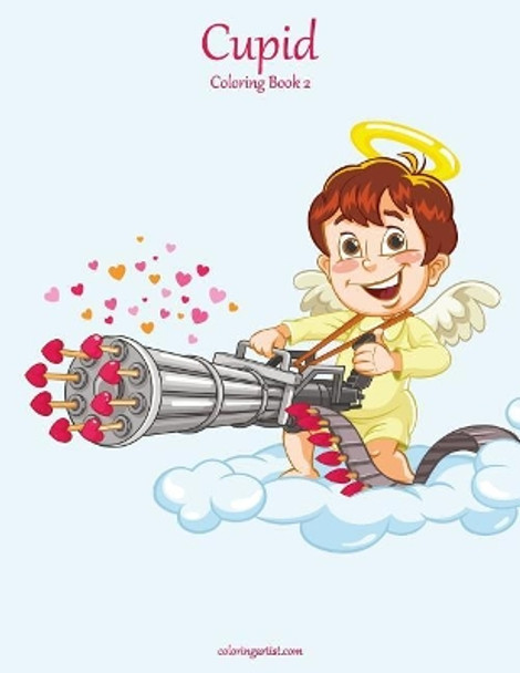Cupid Coloring Book 2 by Nick Snels 9781978073951