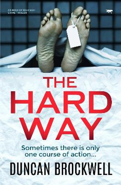 The Hard Way by Duncan Brockwell 9781913942441