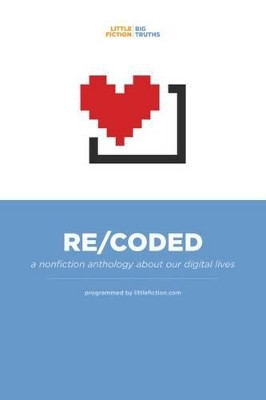 Re-Coded by Troy Palmer 9781942645023
