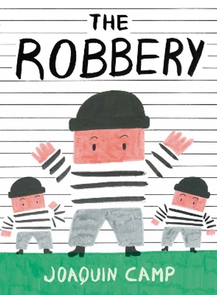 The Robbery by Joaquín Camp 9781922610706