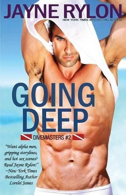 Going Deep by Jayne Rylon 9781941785157