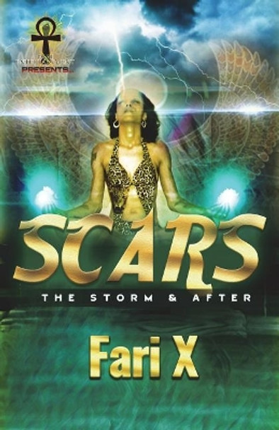 Scars: The Storm & After by Fari X 9781721284931