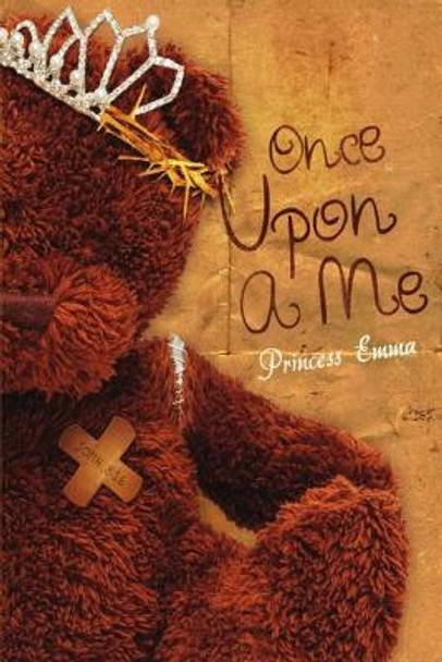 Once Upon A Me by Princess Emma 9781724788788