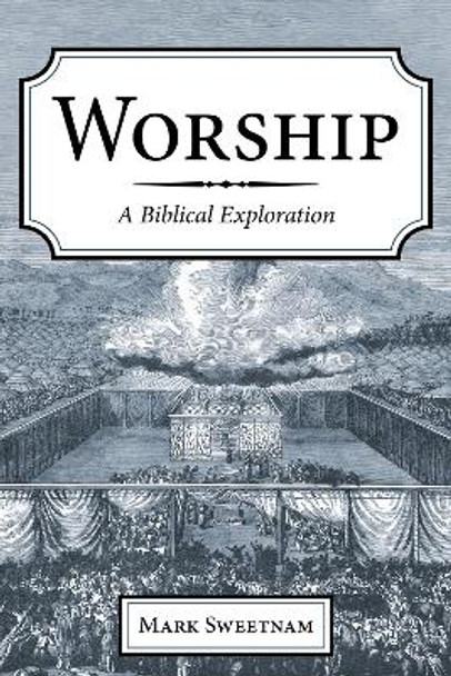 Worship by Mark Sweetnam 9781725289352