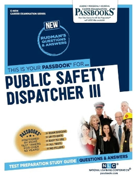 Public Safety Dispatcher III by National Learning Corporation 9781731840141