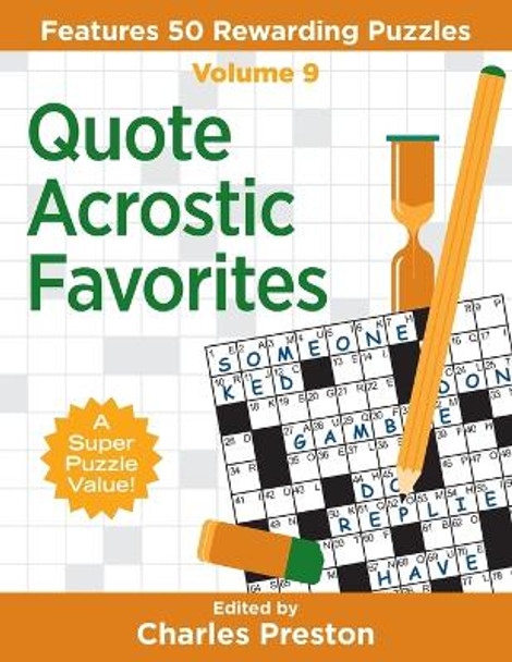 Quote Acrostic Favorites: Features 50 Rewarding Puzzles by Charles Preston 9781734048360