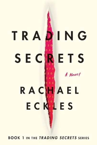 Trading Secrets by Rachael Eckles 9781734901818