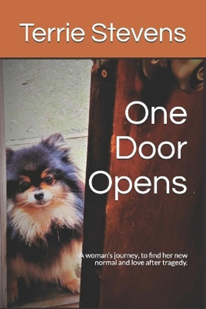 One Door Opens by Terrie Stevens 9781686604737