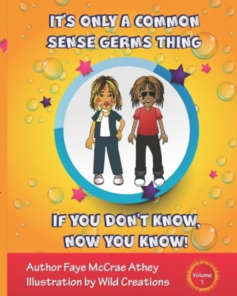 It's Only A Common Sense Germs Thing by Wild Creations 9781689340816