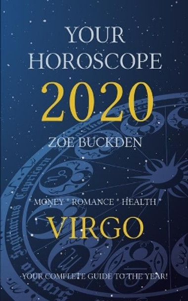 Your Horoscope 2020: Virgo by Zoe Buckden 9781713139386