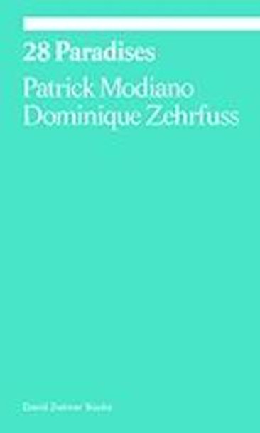 28 Paradises by Patrick Modiano