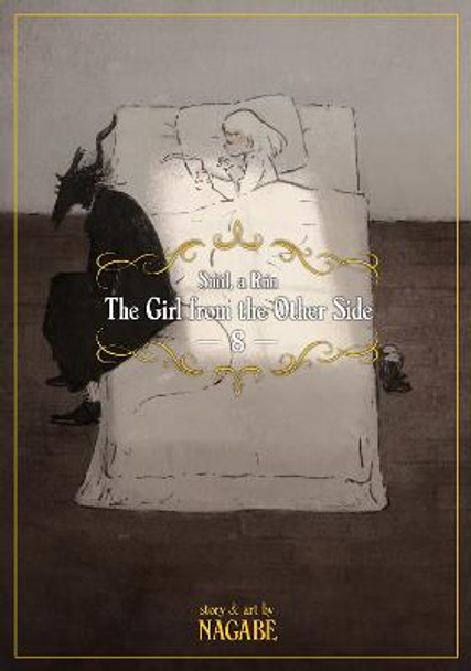 The Girl from the Other Side: Siuil, a Run Vol. 8 by Nagabe