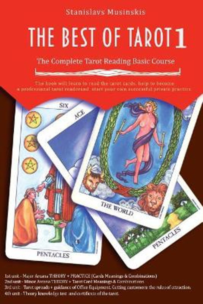 The best of Tarot 1 by Stanislavs Musinskis 9781546622673