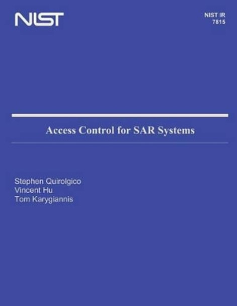 Access Control for SAR Systems by U S Department of Commerce 9781495305436