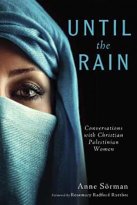 Until the Rain by Anne Sorman 9781498207003