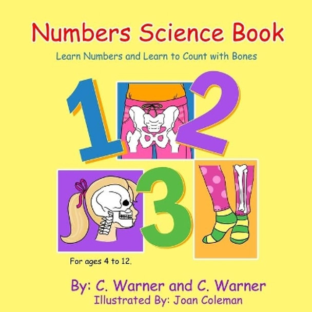 Numbers Science Book: Learn Numbers and Learn to Count with Bones by Joan Coleman 9798682567171