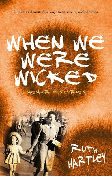 When We Were Wicked by Ruth Hartley 9782955734445