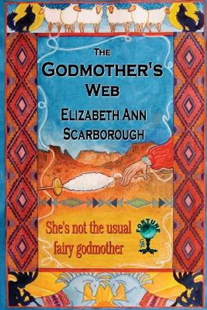 The Godmother's Web by Elizabeth Ann Scarborough 9781619506640