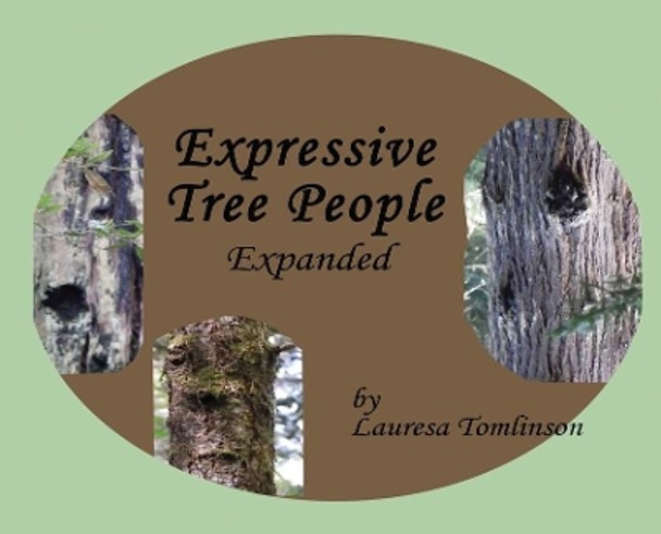 Expressive Tree People by Lauresa Tomlinson 9781950421251