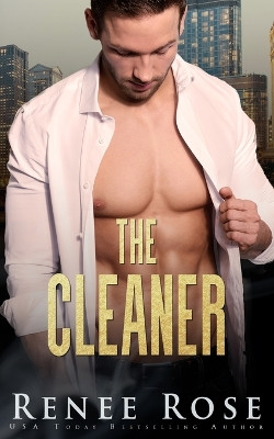 The Cleaner by Renee Rose 9781637200308