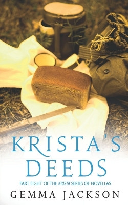 Krista's Deeds by Gemma Jackson 9781781994733