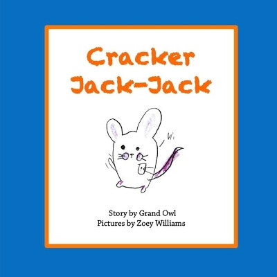 Cracker Jack-Jack by Karen Mireau 9781943471522