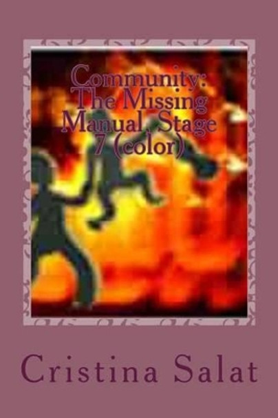 Community: The Missing Manual, Stage 7 (Color): Pono Principle by Cristina Salat 9781535315272