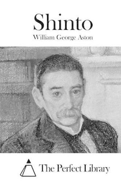 Shinto by William George Aston 9781519469939