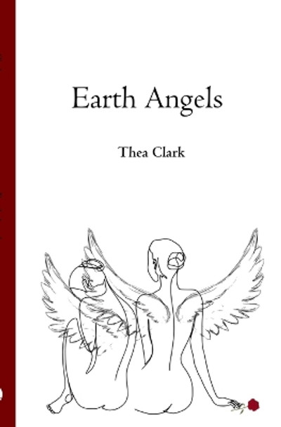 Earth Angels by Thea Clark 9781922936448