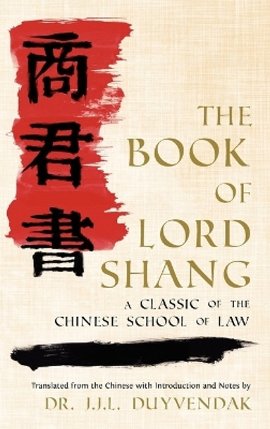 The Book of Lord Shang by Yang Shang 9781584772415