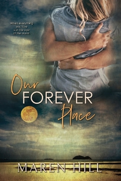 Our Forever Place by Maren Hill 9781777489199