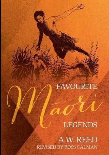 Favourite Maori Legends by A. W. Reed 9781877514562