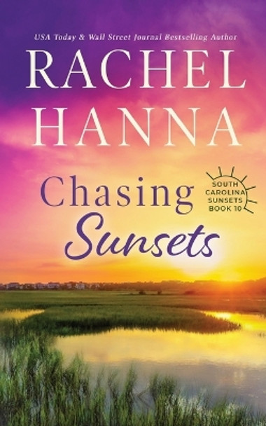 Chasing Sunsets by Rachel Hanna 9781953334671