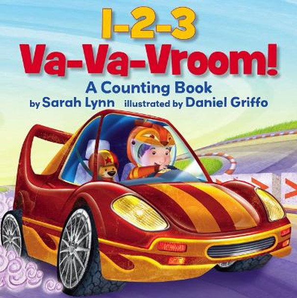 1-2-3 Va-Va-Vroom!: A Counting Book by Sarah Lynn 9781662520570