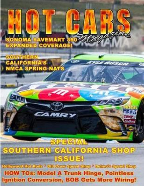 Hot CARS No. 20: The Nation's Hottest Car Magazine! by Roy R Sorenson 9781516990276