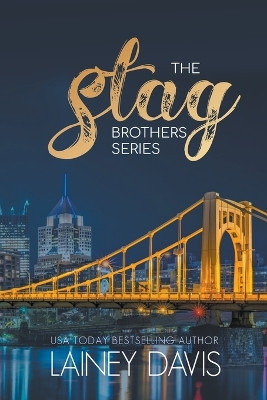 The Stag Brothers Series by Lainey Davis 9781957145235