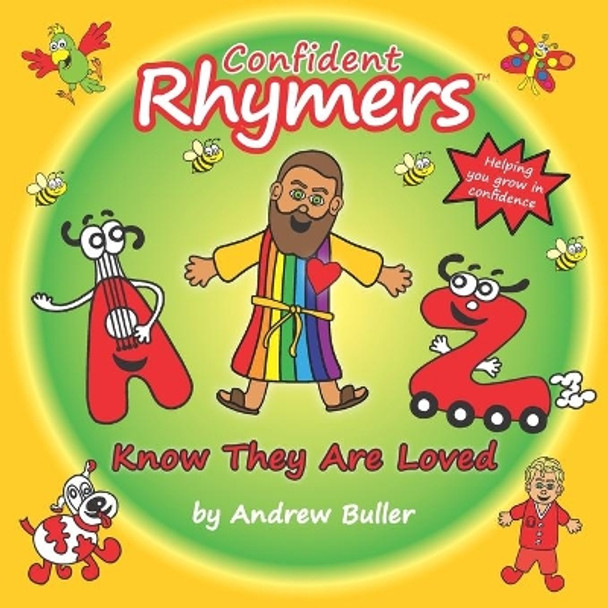 Confident Rhymers - Know They Are Loved by Lise Jennings 9781729613733