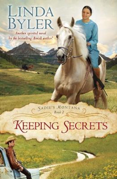 Keeping Secrets by Linda Byler 9781680990782