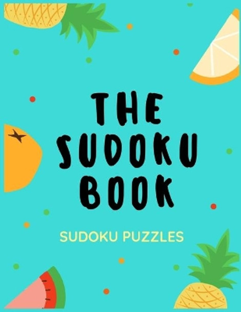 The Sudoku Book - Sudoku Puzzles: For Adults With Depression - 50 Puzzles - Paperback - Made In USA - Size 8.5x11 by The Rompecabezas Union Publishing 9781693700187