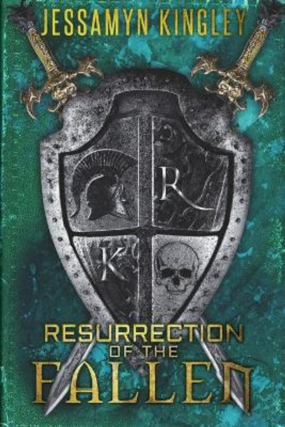 Resurrection Of The Fallen by Jessamyn Kingley 9798670320443