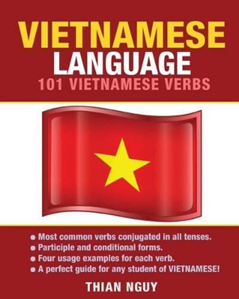 Vietnamese Language: 101 Vietnamese Verbs by Thian Nguy 9781619494190