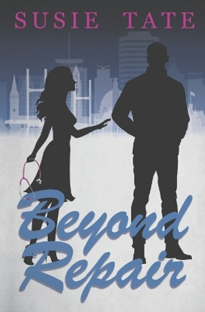 Beyond Repair by Susie Tate 9781523783601