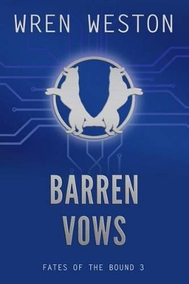 Barren Vows by Wren Weston 9781683810261