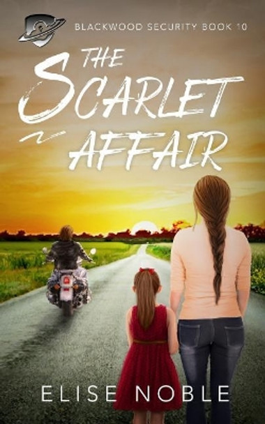 The Scarlet Affair by Elise Noble 9781910954775