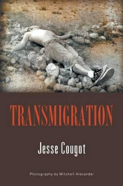 Transmigration by Jesse Cougot 9781681810867