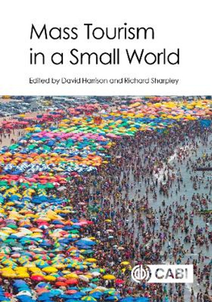 Mass Tourism in a Small World by David Harrison